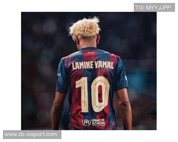 每体：亚马尔已成为现象级偶像，他为平淡的国家德比增添色彩